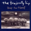 Tragically Hip - Day For Night (Vinyl 2LP)
