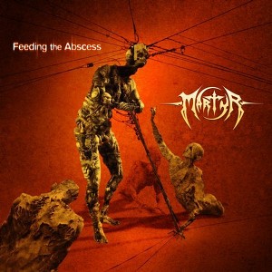 Martyr - Feeding the Abscess (Vinyl LP)