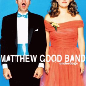 Matthew Good Band - underdogs (Vinyl 2LP)