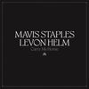 Mavis Staples &amp; Levon Helm - Carry Me Home (Vinyl 2LP)