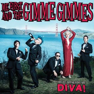 Me First And The Gimme Gimmes - Are We Not Men? We Are Diva! (Vinyl LP)