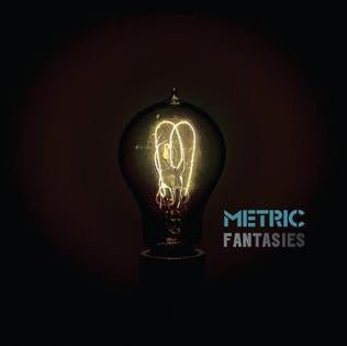 Metric - Fantasies (Vinyl LP)