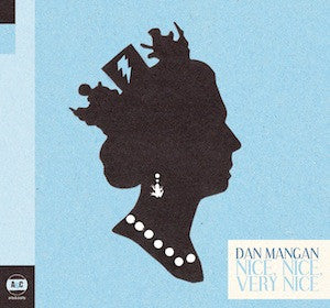 Dan Mangan - Nice, Nice, Very Nice (Vinyl LP)