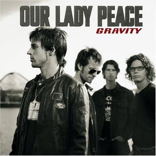 Our Lady Peace - Gravity (Vinyl LP)