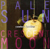 Cowboy Junkies - Pale Sun Crescent Moon (Vinyl 2LP Record)