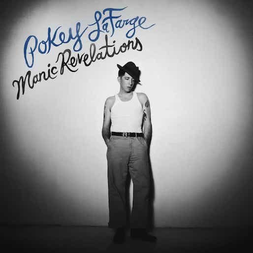 Pokey La Farge - Manic Revelations  (New Vinyl LP Record)