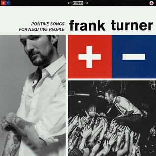Frank Turner - Positive Songs For Negative People (Vinyl LP Record)