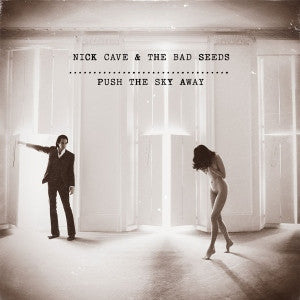Nick Cave and the Bad Seeds - Push the Sky Away (Vinyl LP)