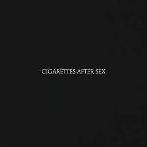 Cigarettes After Sex - Cigarettes After Sex (Vinyl LP)