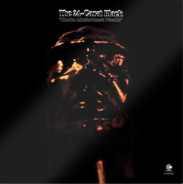 24-Carat Black - Ghetto: Misfortune's Wealth (Vinyl LP)