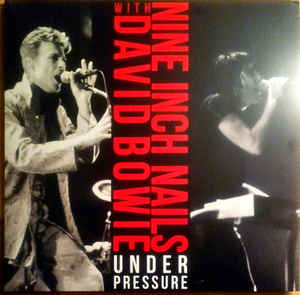 Nine Inch Nails With David Bowie - Under Pressure (Vinyl 2LP)