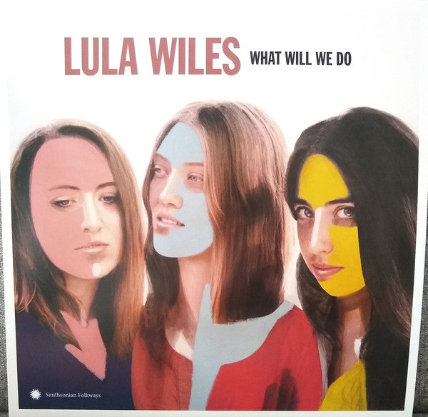 Lula Wiles - What Will We Do (Vinyl LP)