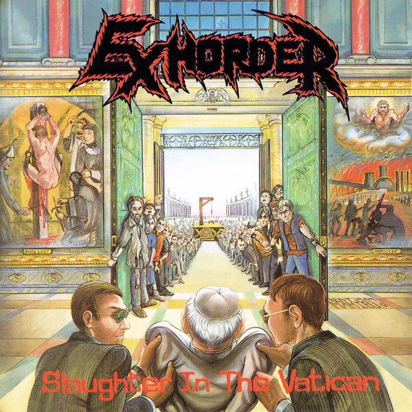 Exhorder- Slaughter In the Vatican (Vinyl LP)