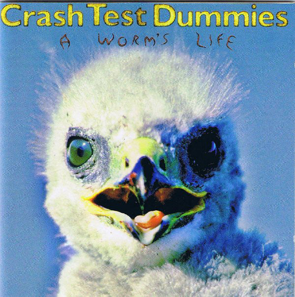 Crash Test Dummies - A Worm's Life (Vinyl LP)