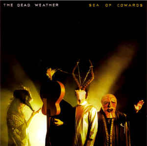The Dead Weather - Sea Of Cowards (Vinyl LP)