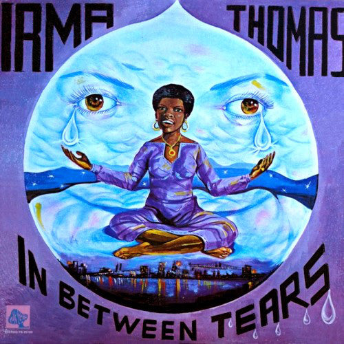 Irma Thomas - In Between Tears ( Vinyl LP)