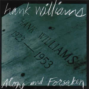 Hank Williams - Alone and Forsaken (Vinyl LP Record)