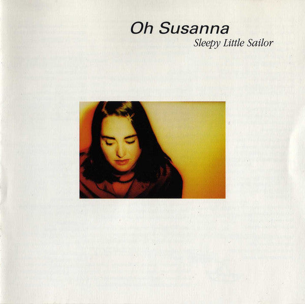 Oh Susanna - Sleepy Little Sailor (Vinyl 2LP)