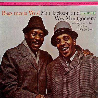 Milt Jackson & Wes Montgomery - Bags Meets Wes (Vinyl LP)