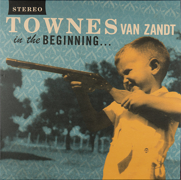 Townes Van Zandt - In The Beginning (Vinyl LP)
