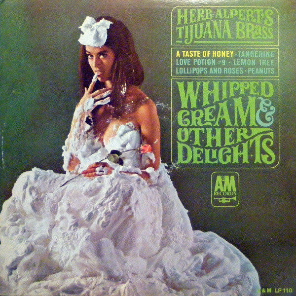 Herb Alpert & the Tijuana Brass - Whipped Cream & Other Delights (Vinyl LP Record)