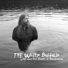 White Buffalo - Love and the Death of Damnation (Vinyl LP Record)
