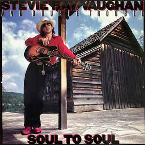Stevie Ray Vaughan & Double Trouble - Soul to Soul (Vinyl LP)