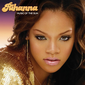 Rihanna - Music Of the Sun (Vinyl 2LP)