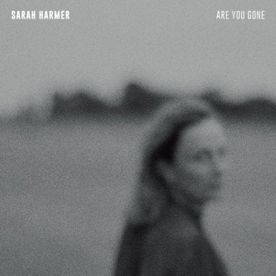 Sarah Harmer - Are You Gone (Vinyl LP Record)