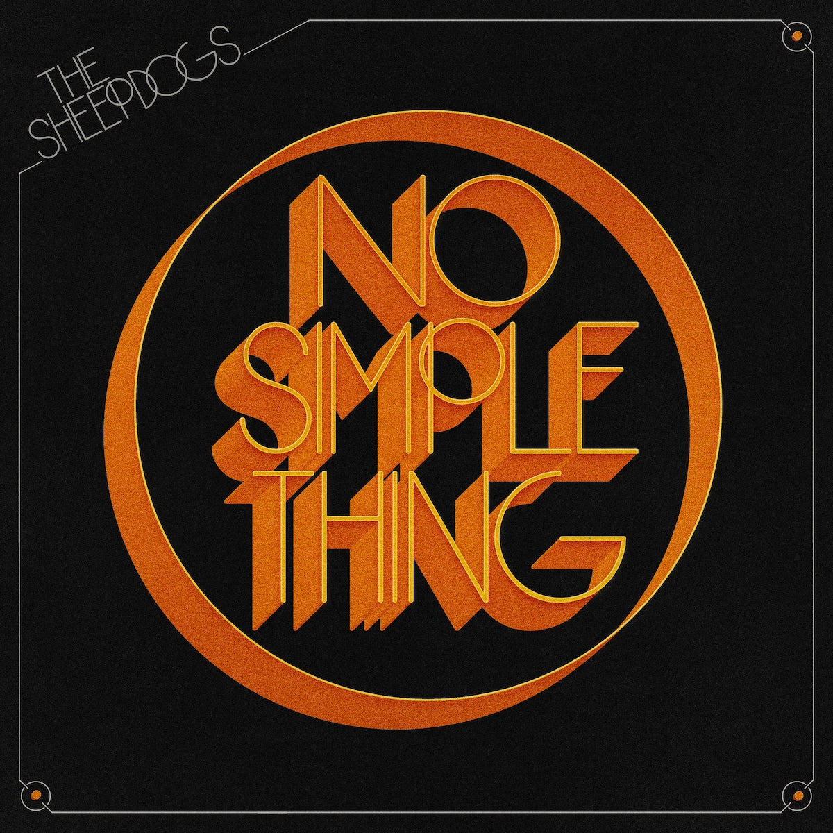 Sheepdogs - No Simple Thing (Vinyl Colour EP)