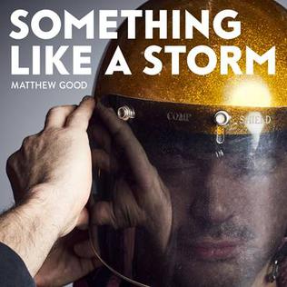 Matthew Good - Something Like A Storm (Vinyl LP)