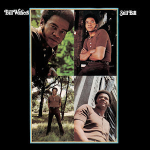 Bill Withers - Still Bill (Vinyl LP)