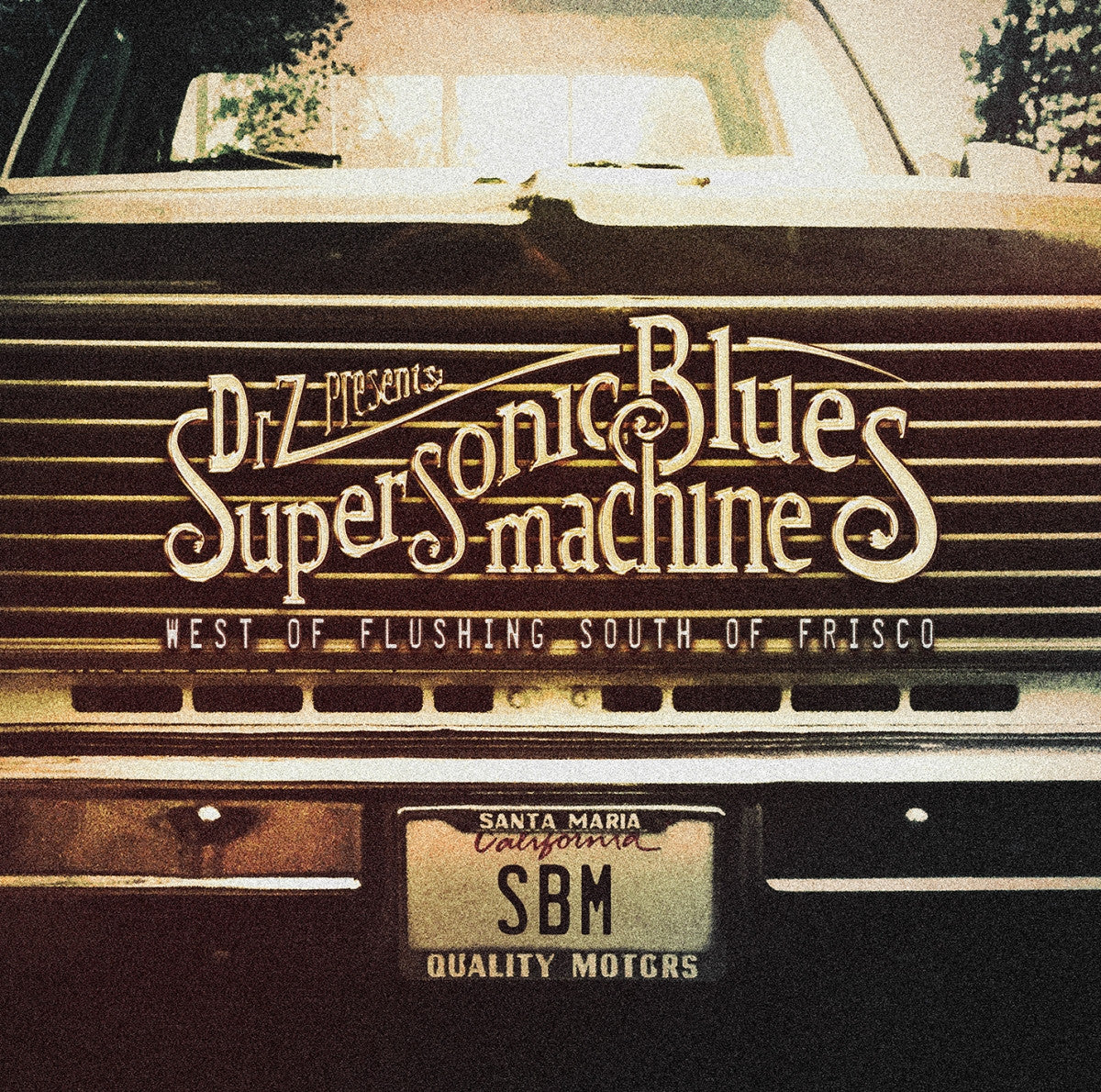 Supersonic Blues Machine - West Of Flushing, South Of Frisco (Vinyl 2 LP Record)
