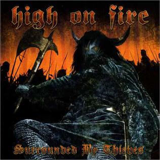 High On Fire - Surrounded By Thieves (Vinyl 2LP)