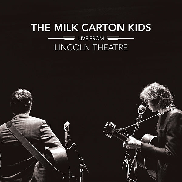 Milk Carton Kids - Live From Lincoln Theatre (Vinyl 2LP)