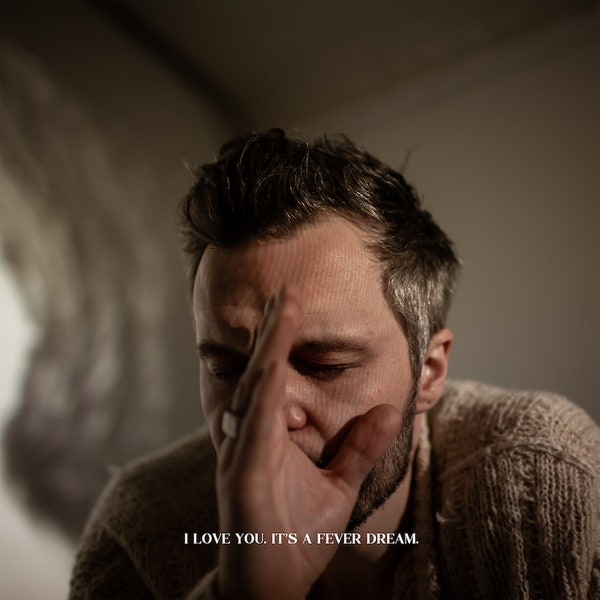 The Tallest Man On Earth - I Love You. It's A Fever Dream. (Vinyl LP)
