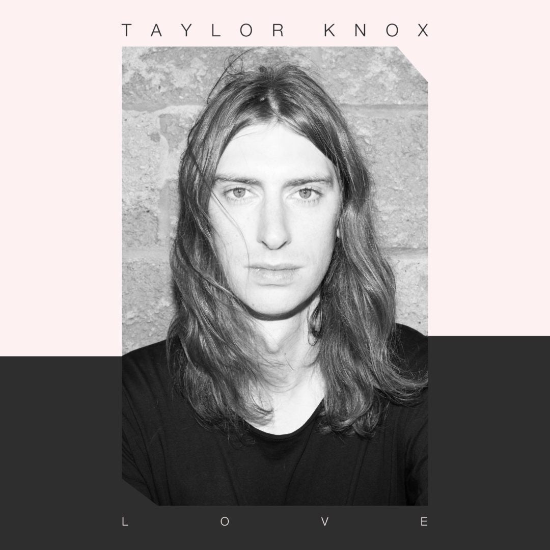 Taylor Knox - Love (Vinyl LP Record)