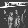Highwomen - The Highwomen (Vinyl 2LP)