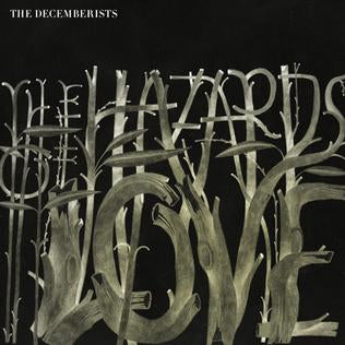 Decemberists - The Hazards of Love (Vinyl 2LP)