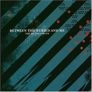 Between The Buried And Me - The Silent Circus (Vinyl 2LP Record)