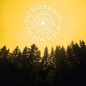Decemberists - The King Is Dead (Vinyl LP)