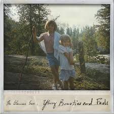 Glorious Sons - Young Beauties and Fools (Vinyl LP)