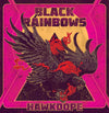 Black Rainbows - Hawkdope (Vinyl LP)