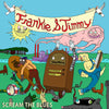 Frankie &amp; Jimmy - Scream The Blues (Vinyl LP Record)
