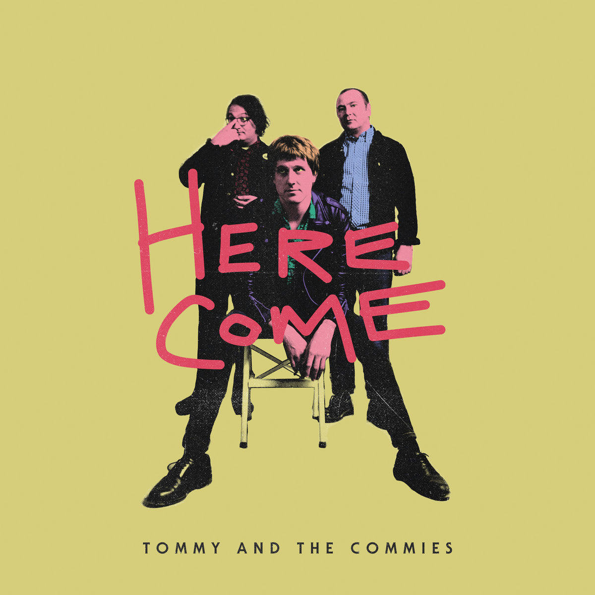 Tommy and the Commies - Here Come (Vinyl LP)