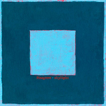 Pinegrove - Skylight (Vinyl LP)