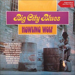 Howling Wolf - Big City Blues (Vinyl LP Record)