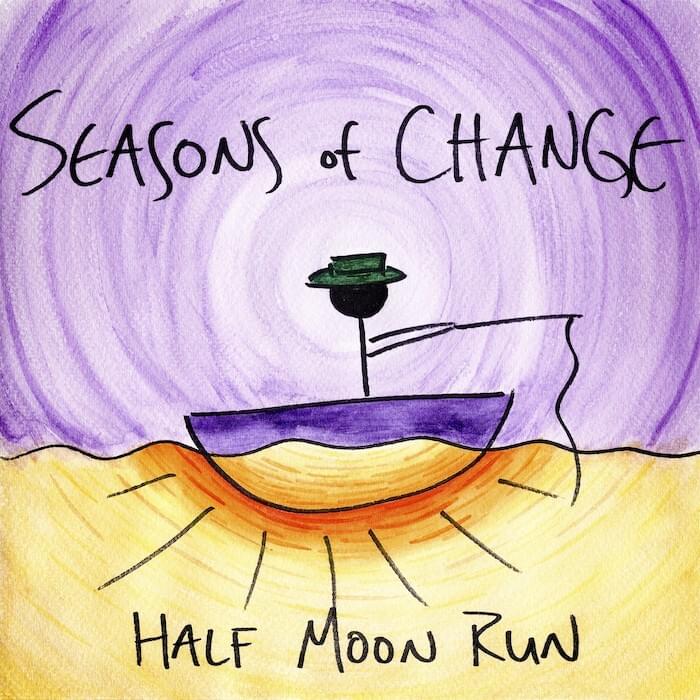 Half Moon Run  - Seasons of Change (Vinyl 10")