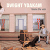 Dwight Yoakam - Blame the Vain (Vinyl LP)