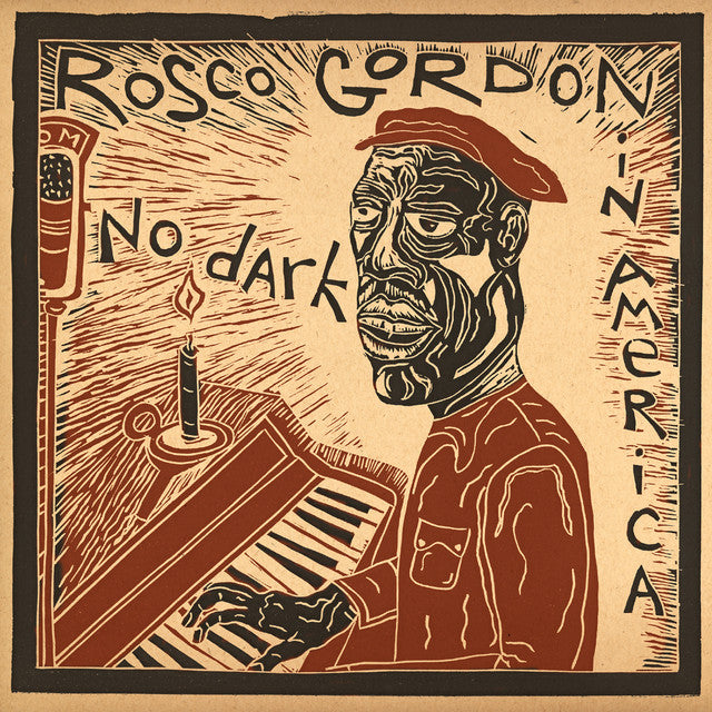 Rosco Gordon - No Dark in America (Vinyl 2LP)